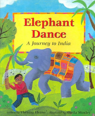 Elephant Dance: A Journey to India