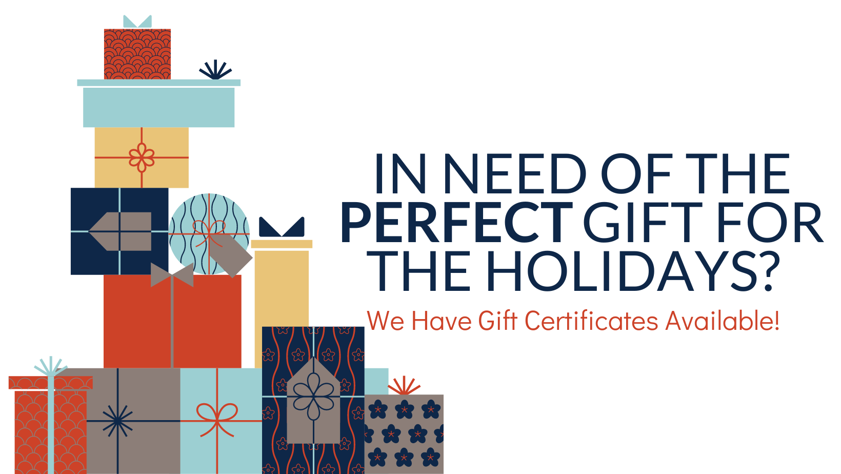 We Have Gift Certificates Available!